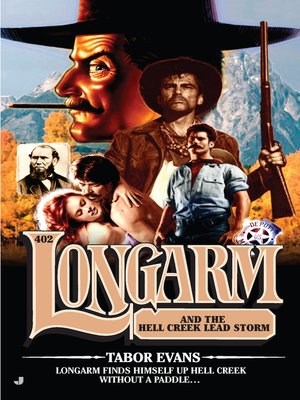 cover image of Longarm and the Hell Creek Lead Storm